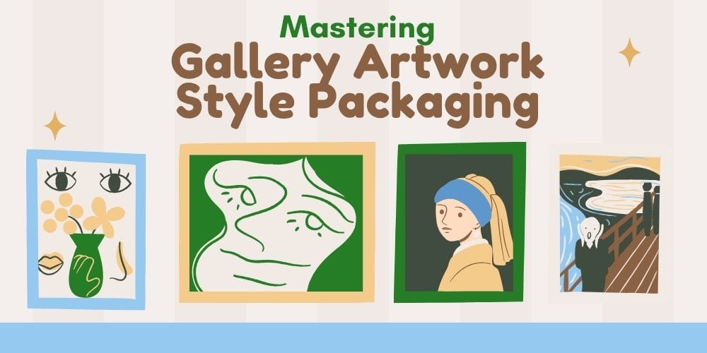 Mastering the Look of the Gallery Artwork Style Packaging Trend