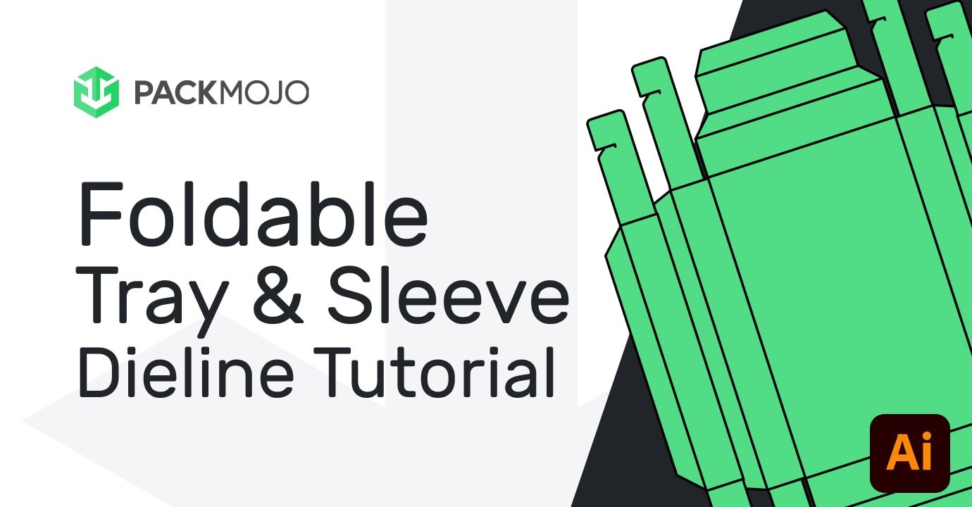 Foldable Tray and Sleeve Dieline Tutorial