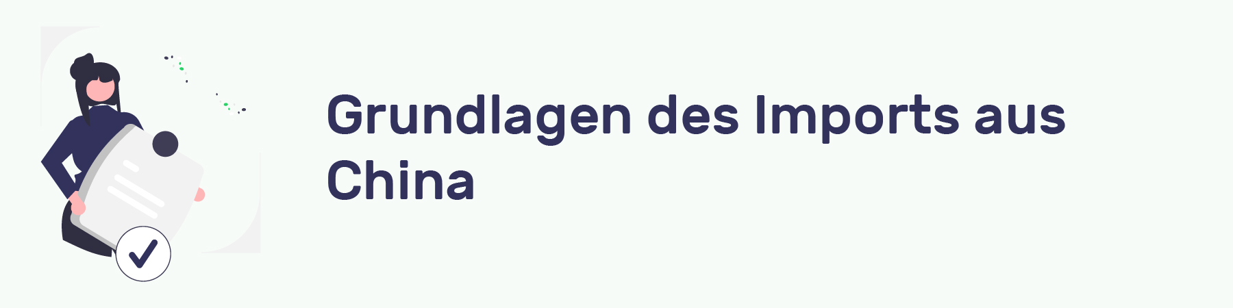 Import aus China Grundlagen des Imports