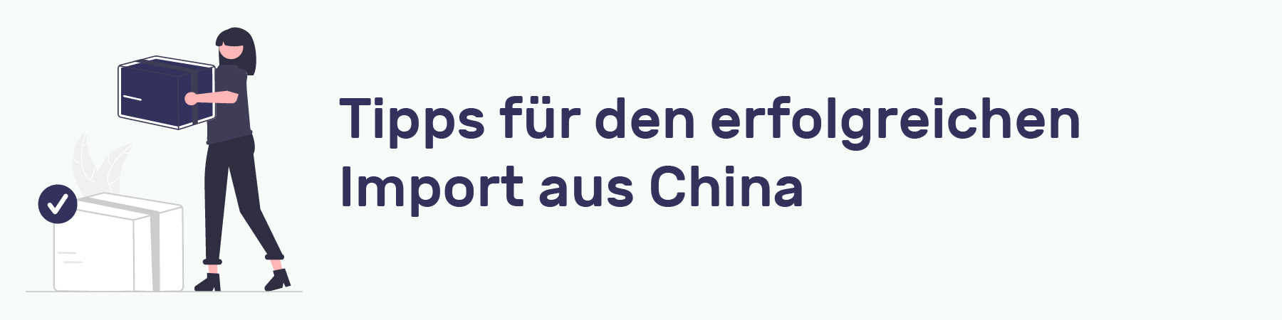 Import aus China Tipps für den erfolgreichen