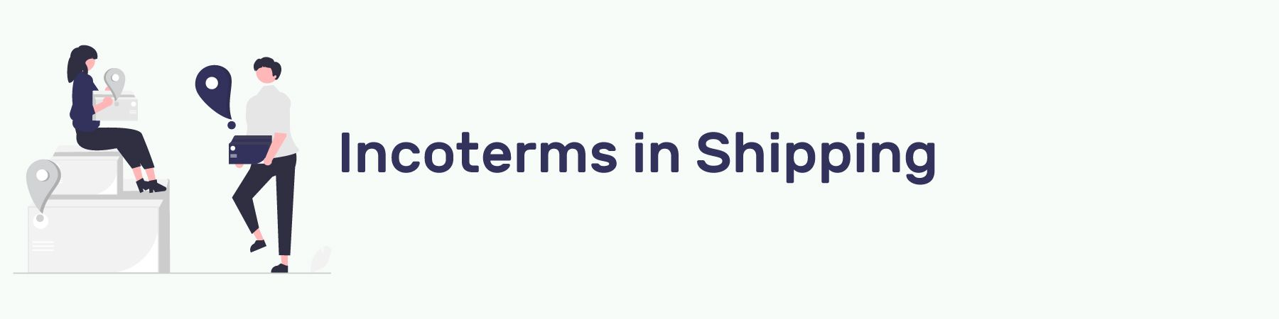 Incoterms in Shipping Section Header
