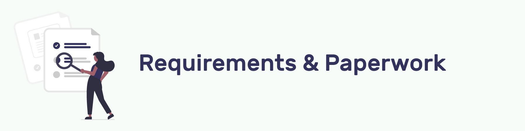 Requirements and Paperwork Section Header