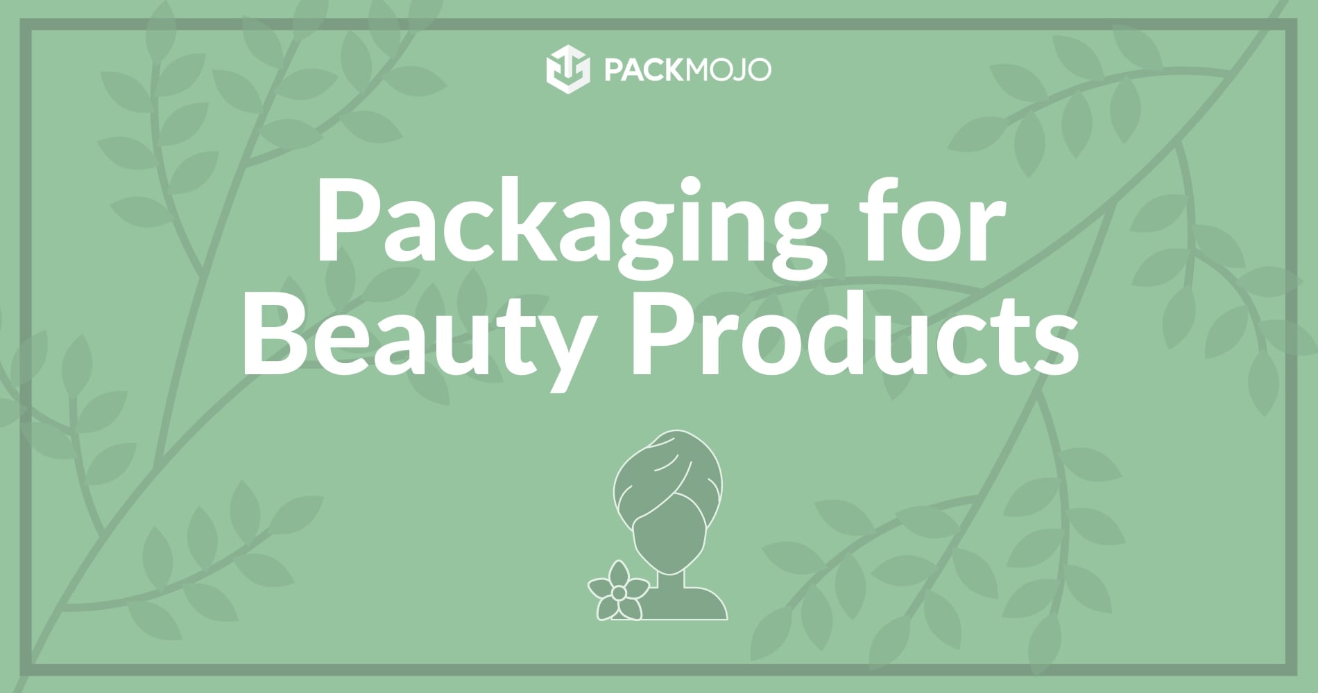 packaging-for-beauty-products-beauty-packaging-packmojo